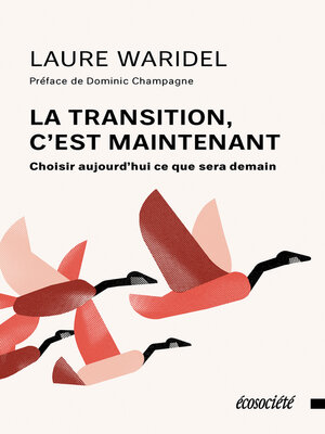 cover image of La transition, c'est maintenant